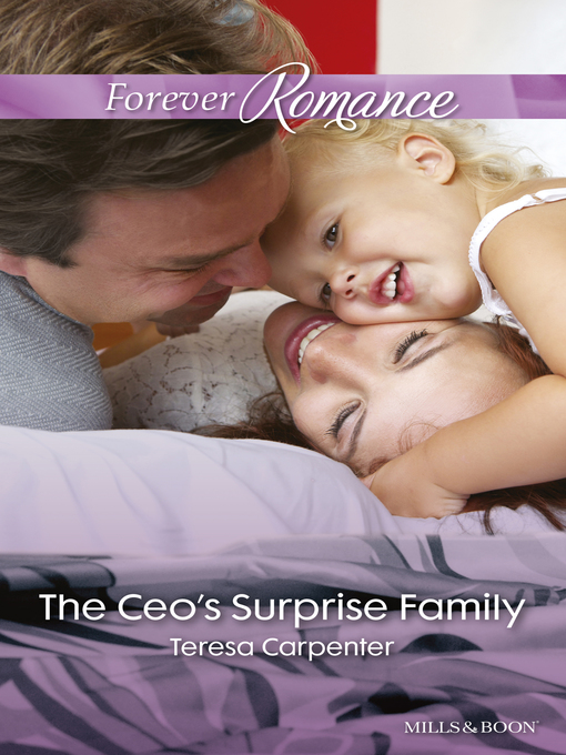 Title details for The Ceo's Surprise Family by Teresa Carpenter - Available